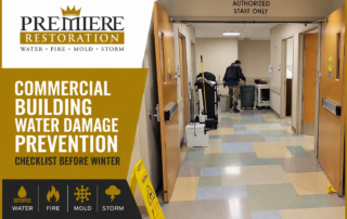 Commercial hallway undergoing water damage mitigation with Premiere Restoration branding promoting a commercial building water damage prevention checklist before winter.